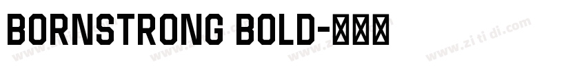 BornStrong Bold字体转换